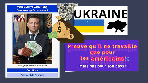 UKRAINE.Preuve que le Pdt. ZELENSKY ne travaille que pour les U.S.A (Hd 720)