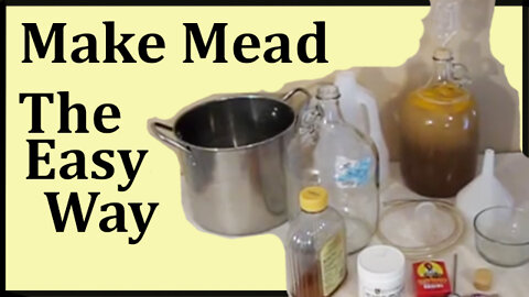 Make mead the easy way