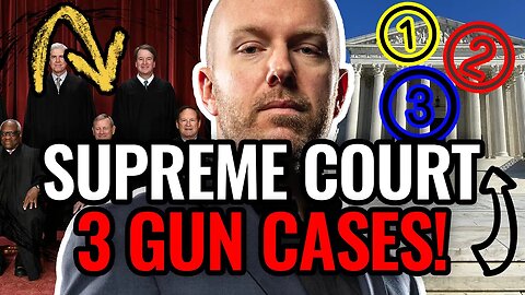 BREAKING: Supreme Court THREE Gun Cases! Cargill v Garland, US v Rahimi, NRA v Vullo