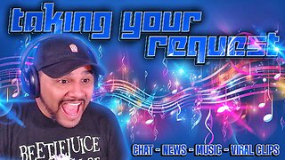 TAKING YOUR MUSIC REQUEST LIVE
