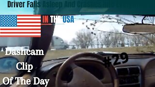 Dashcam Clip Of The Day #29 - World Dashcam - Cammer Falls To Sleep
