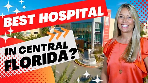 Best Hospitals In Central Florida: How Orlando Health South Lake Hospital Stands Out