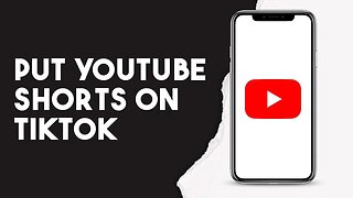 How To Put Youtube Shorts On Tiktok