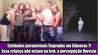 Entidades paranormais flagradas em Câmeras 7!Essa criança não estava na foto, e perseguição floresta