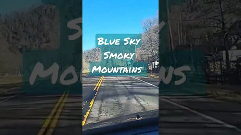 Blue Sky Smoky Mountains