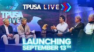 TPUSA LIVE Launches September 13th