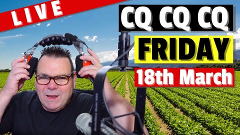 CQ CQ Ham Radio from England - Callum's Friday Morning Show
