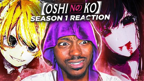 The Most Chaotic Anime Since Death Note!! (Non Oshi No Ko Fan Reacts To Oshi No Ko Ep 1-11 Reaction)