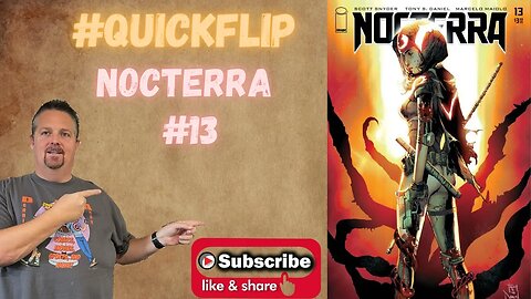 Nocterra #13 Image Comics #QuickFlip Comic Book Review Scott Snyder Tony S. Daniel #shorts