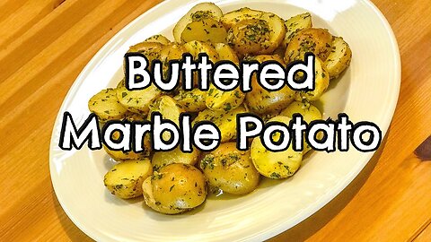 Buttered Marble Potato