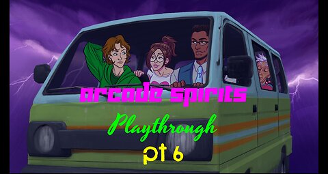 Arcade Spirits Playthrough (No Commentary) Pt. 6 - Road Trip to Polybius
