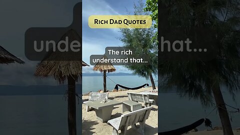 Rich Dad Quotes rely