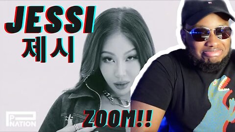 Jessi (제시) - 'ZOOM' MV | UK REACTION 🇬🇧