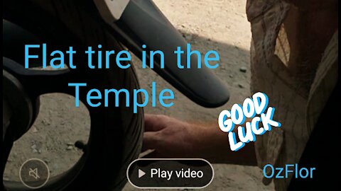Flat tire in the Temple