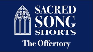 Worshiping God through the Offertory