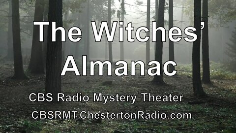 The Witches Almanac - CBS Radio Mystery Theater