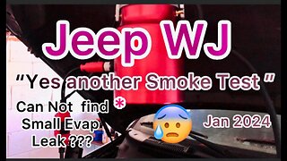 Jeep WJ Smoke Test