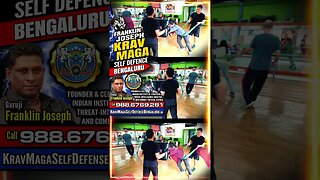 Self Defense (Bangalore) Krav Maga Franklin Joseph for all Men, Women, Teen & Kids #KravMaga #Shorts