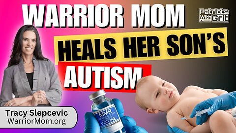 Warrior Mom Heals Her Sons's Autism | Tracy Slepcevic