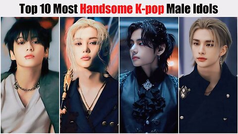 Top 10 Most Handsome Kpop Male Idols 2024 Trailer