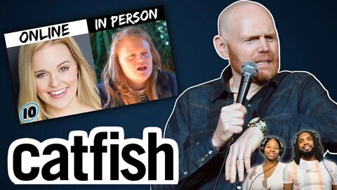 Bill Burr On getting Catfished | Reaction