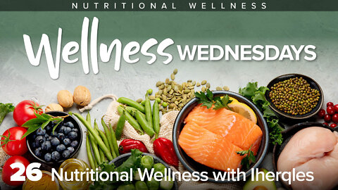 Nutritional Wellness with Iherqles