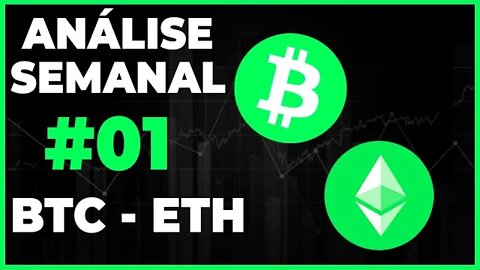 ANÁLISE SEMANAL #01 - BITCOIN E ETHEREUM! ESTAMOS FAZENDO UM PIVÓ DE BAIXA??