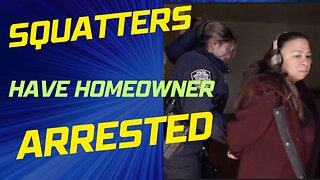 NY Woman Inherits Home from Deceased Parents -- Squatters have Her Arrested