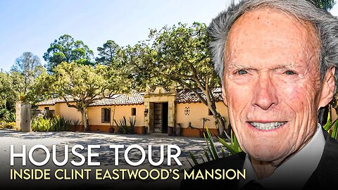 Clint Eastwood | House Tour | $10 Million Pebble Beach Mansion & More