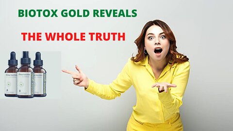 Biotox Gold Reviews - Biotox Gold Review - Biotox Gold Real Reviews