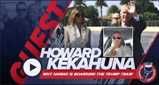 Howard Kekahuna | God’s Amazing Grace and Why Hawaii is Boarding the Trump Train