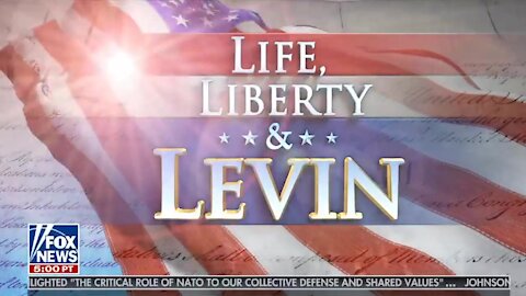 Life, Liberty, and Levin ~ Full Show ~ 24 - 01 - 21.