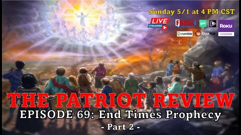 Episode 69 - End Times Prophecy Part 2