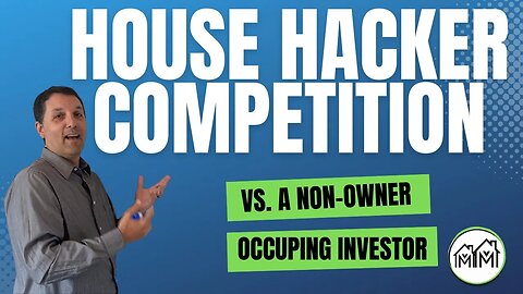 Owner Occupied Rental Property - How House Hacker Competition Affects Investors Like YOU