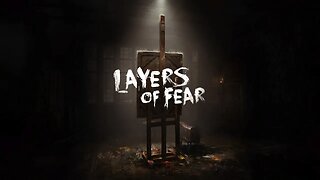 Layers of Fear - Episode 3