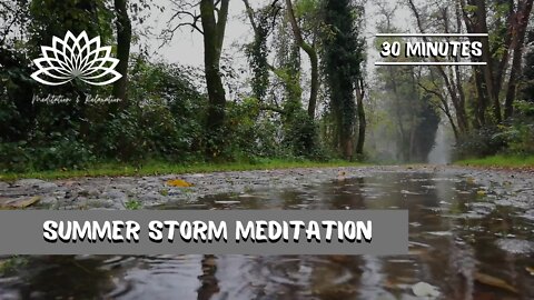 🌨️ Summer Storm Meditation, Studying & Relaxation 💦 🎵 Harmonize Energy - Positive Vibration