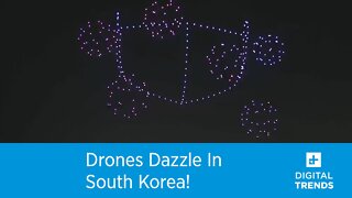 Drones Dazzle In South Korea!