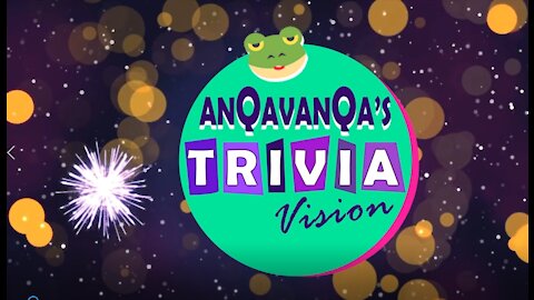 AnQaVanQa's Trivia Vision - ep14- 10/23/21