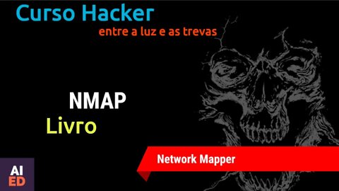 Andamento livro para Hackers, NMAP e SNIFFER