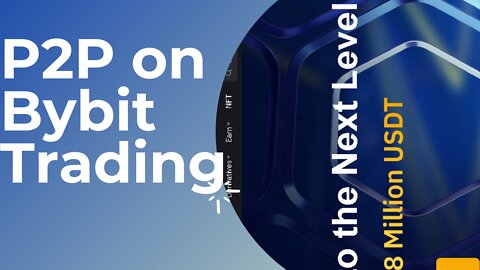 P2P on Bybit Trading