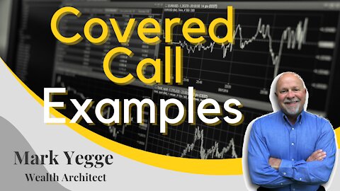 Covered Call Examples