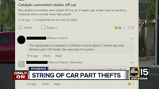 String of car part thefts in Phoenix