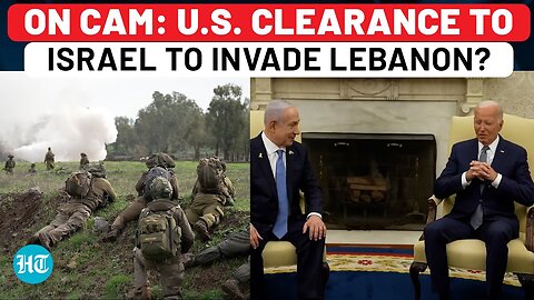 Hezbollah War: USA Publicly Announces Clearance For Israel To Invade Lebanon? Biden Aide Says…