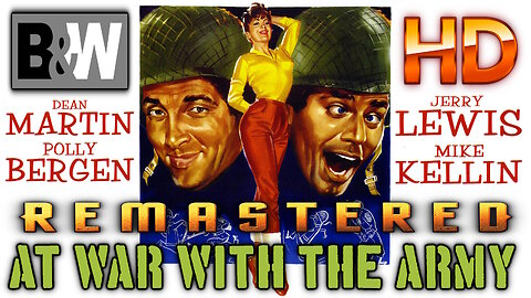 At War With The Army - REMASTERED HD ORIGINAL B&W - Comedy Starring: Jerry Lewis & Dean Martin