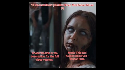 10 Second Short | Restful Sleep Meditation Music | Blood Zombies #3 #Meditation #halloween #music