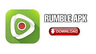 How to download the Rumble application that is not in the play store