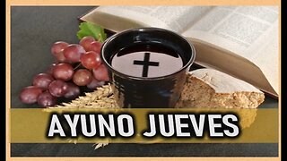 AYUNO JUEVES 13 ABRIL 2023