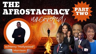 Part 2: Pulpit Puppets: Behind the Scenes of the Afrostocracy w/Hollywood Morris: