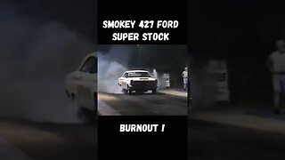 Full Send Epic 427 Super Stock Ford Smoke Show Burnout! #shorts