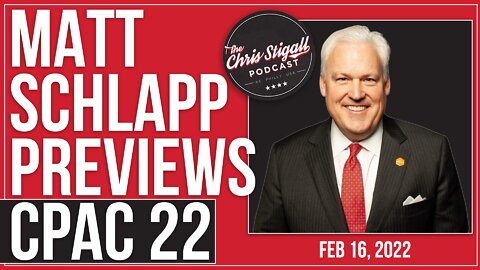 MATT SCHLAPP PREVIEWS CPAC WITH STIGALL